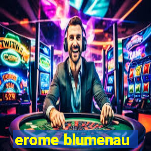 erome blumenau